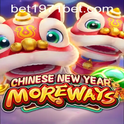 Experience the Vibrant World of CHINESENEWYEARMOREWAYS with 1971bet PH Login
