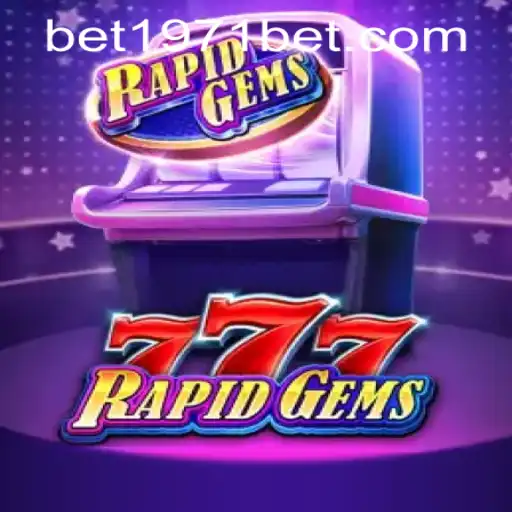 Exploring the Exciting World of RapidGems777 and 1971bet PH Login